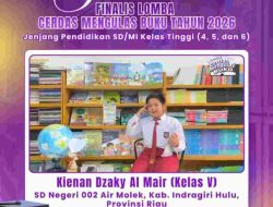 Siswi SDN 02 air molek 1 Kiena Dzaky Al Mair Wakili Riau di Final Nasional Lomba Cerdas Mengulas Buku 2026